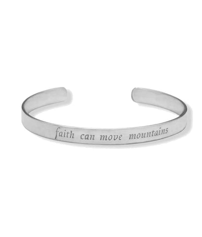 Sterling Silver Cuff Bracelet - Engraved with Faith Can Move Mountains