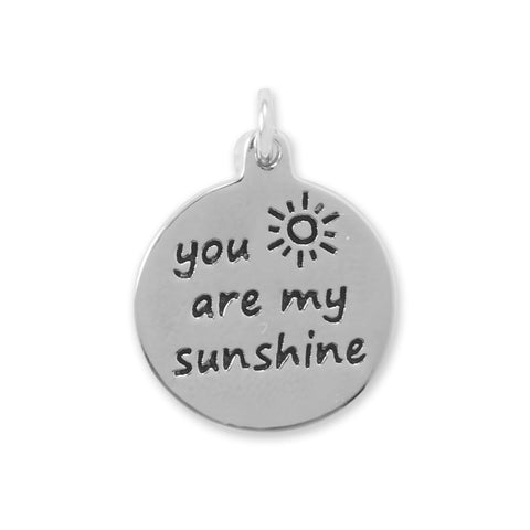 You Are My Sunshine Message Charm Sterling Silver